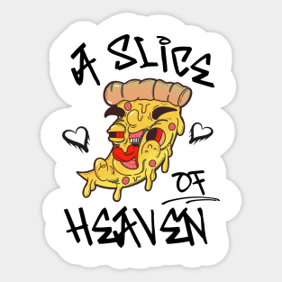 a slice of heaven Sticker